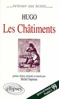 Hugo, Les Châtiments - Choix de poèmes