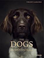The Dogs, Human Animals /anglais