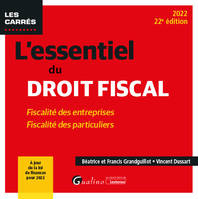 L'essentiel du droit fiscal, Fiscalité des entreprises, fiscalité des particuliers