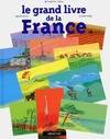 Grand livre de la france (Le)