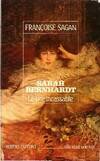 Sarah Bernhardt, le rire incassable, le rire incassable