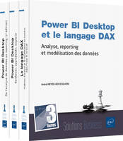 Power BI Desktop et le langage DAX - Coffret de 3 livres : Analyse, reporting et modélisation des do