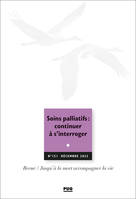 JALMALV N° 151 - Décembre 2022, Soins palliatifs?: continuer à s'interroger