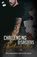 Challenging Disasters - Trusting me