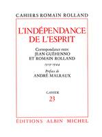 L'Indépendance de l'esprit, Correspondance de Romain Rolland à Jean Guéhenno (1919-1944), cahier n°23