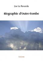 Biographie d'outre tombe