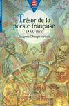 Trésor de la poésie française Tome III : XXe siècle