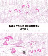 9, Talk To Me In Korean Level. 9