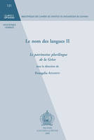 Le nom des langues, 2, Le patrimoine plurilingue de la Grèce