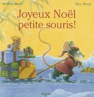 Joyeux Noël petite souris !