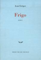 Frigo, roman