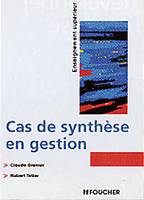 CAS DE SYNTHESE EN GESTION