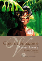 Animal Totem, 2, Coeurs d'Amazonie, roman policier jeunesse