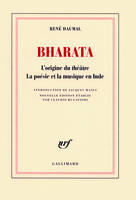 Bharata, l'origine du théâtre, la poésie et la musique en Inde