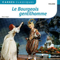 Le bourgeois gentilhomme, Comédie-ballet, 1670