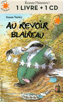 Au revoir Blaireau