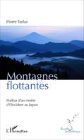 Montagnes flottantes, Haïkus d'un moine d'Occident au Japon