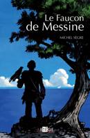 Le Faucon de Messine