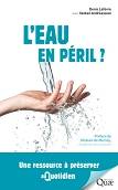 L'eau en péril ? , une ressource à préserver au quotidien