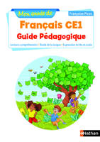 Mon année de Français CE1 - Guide pédagogique 2018