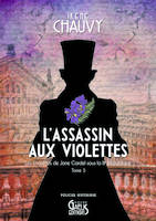 Les enquêtes de Jane Cardel sous la IIIe République, 3, L'assassin aux violettes, Policier historique
