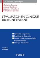 L'évaluation en clinique du jeune enfant - 2e éd.