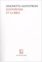 DOSTOIEVSKI ET LA BIBLE