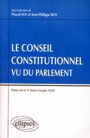 Le Conseil constitutionnel vu du Parlement