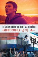 Dictionnaire du cinéma coréen