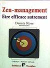 Zen-management, être efficace autrement