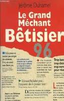 Le grand méchant bêtisier 1996