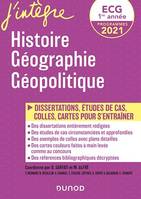 ECG 1re année - Histoire Géographie Géopolitique - 2021, Dissertations, études de cas, colles, cartes pour s'entraîner