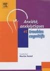 Anxiété anxiolytique et troubles cognitifs, [compte rendu du Symposium Anxiété, anxiolytique et troubles cognitifs, Paris, 26 mars 2004]