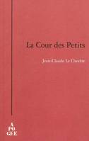 La  cour des petits