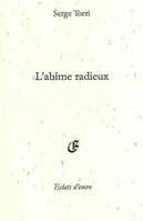 L'abîme radieux