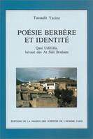 Poésie berbère et identité, Qasi Udifella, héraut des At Sidi Braham