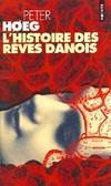 L'Histoire des rêves danois, roman