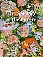 The Sausage of the Future /anglais