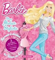 Barbie, Mon atelier styliste / apprends à dessiner tes tenues de rêve !