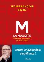 M la maudite , la lettre qui permet de tout dire