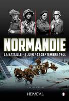 Normandie, La bataille, 6 juin-12 septembre 1944