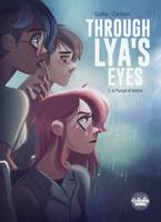 Through Lya's Eyes - Volume 2 - In Pursuit of Justice