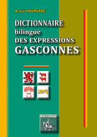 Dictionnaire bilingue des expressions gasconnes