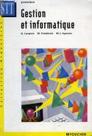 Gestion et informatique, Première stt