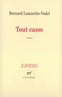 Tout casse, roman