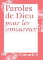 Paroles de Dieu pour les amoureux