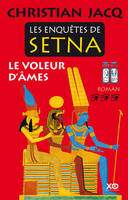 3, Les enquêtes de Setna - tome 3 Le voleur d'âmes