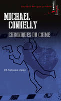 Points Crime Chroniques du crime, 23 histoires vraies