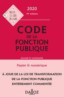 Code de la fonction publique 2020, annoté et commenté - 19e ed.