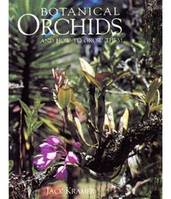 Botanical Orchids and How To Grow Them /anglais